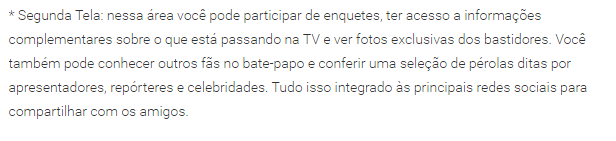 Como funciona a segunda tela, no app BAND