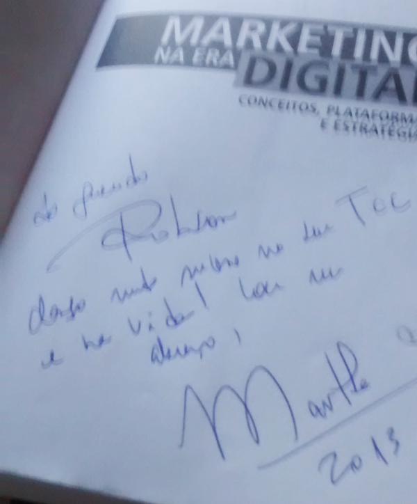 Martha Gabriel autografou meu livro e ainda 'abençoou' o meu TCC.