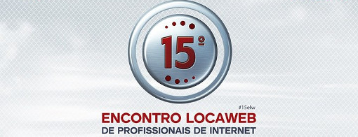 15º Encontro Locaweb de Profissionais de Internet em Recife