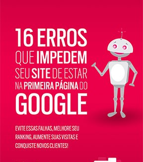 E-book grátis mostra erros que impedem site de estar na página 1 do Google