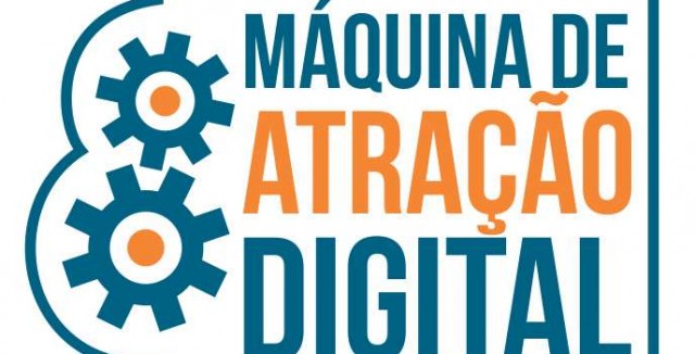 Deseja dominar a Máquina de Atração Digital?