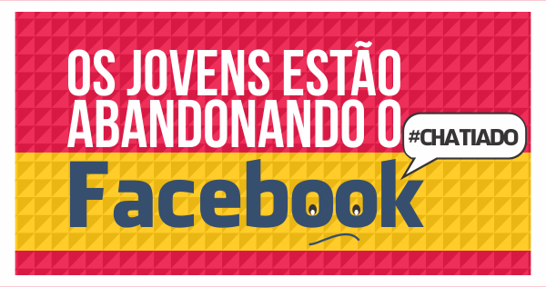 Os jovens estão abandonando o Facebook