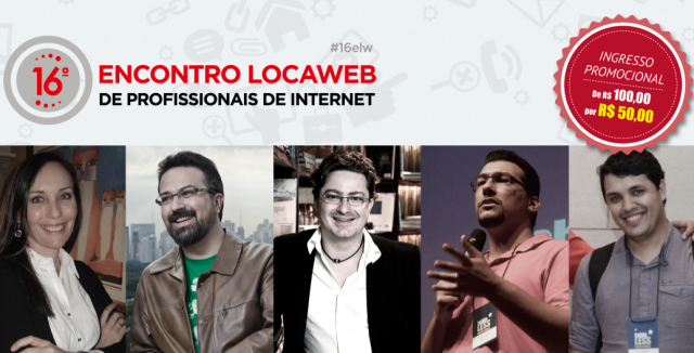 Vem aí o 16º Encontro Locaweb de Profissionais de Internet