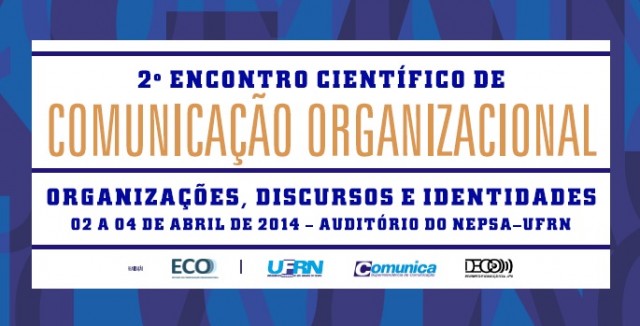 Natal sedia II Encontro de Comunicação Organizacional em Abril