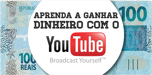 Aprenda a ganhar dinheiro com o YouTube