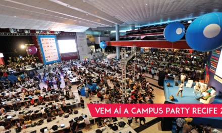 Vem aí a Campus Party Recife 2014