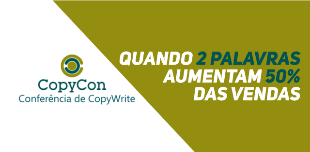 Copycon – Quando 2 Palavras Aumentam 50% das Vendas