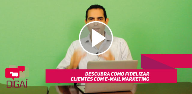 Descubra como fidelizar clientes com E-mail Marketing