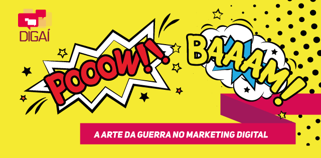 A arte da Guerra no Marketing Digital