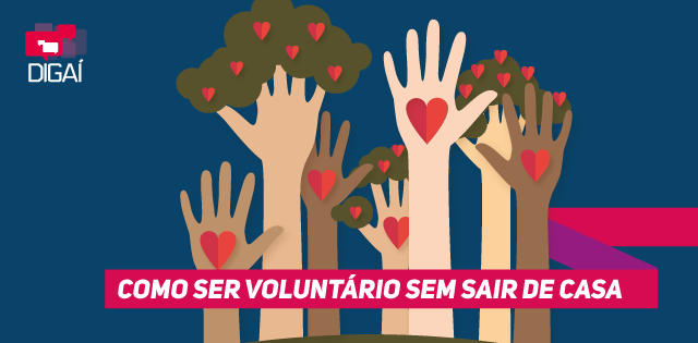 Como ser voluntário sem sair de casa