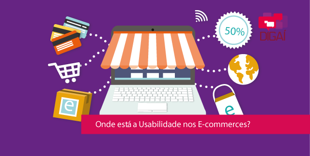 Onde está a Usabilidade nos E-commerces?