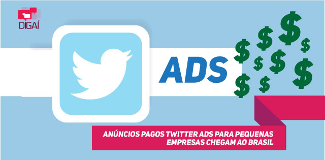 Anúncios pagos Twitter Ads para pequenas empresas chegam ao Brasil