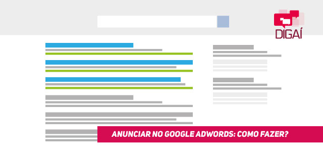 É preciso saber anunciar no Google AdWords