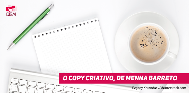 O Copy Criativo, de Menna Barreto