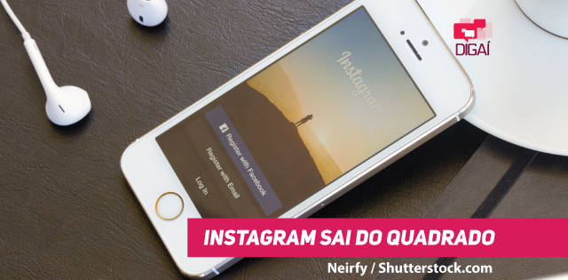 Instagram sai do quadrado