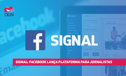 Signal: Facebook lança plataforma para jornalistas