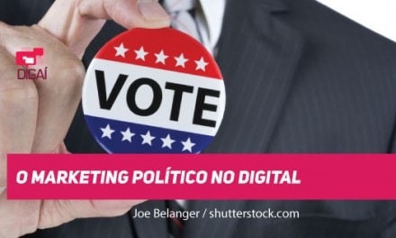 O Marketing Político no Digital