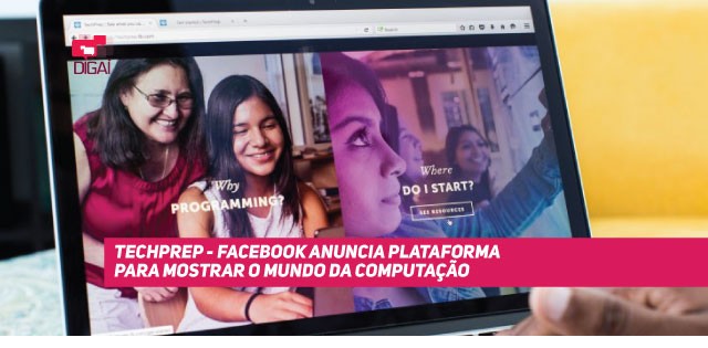 TechPrep – Facebook anuncia plataforma para mostrar o mundo da computação