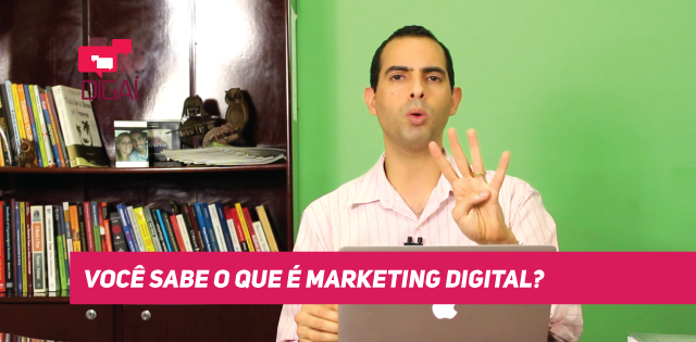 Você sabe o que é Marketing Digital?