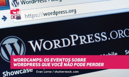 Wordcamps: Os eventos sobre WordPress que você não pode perder!