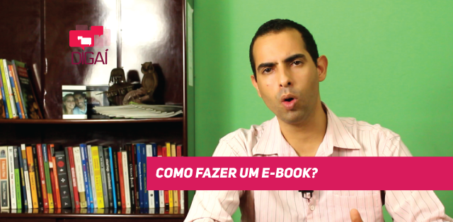 Como fazer um E-book?