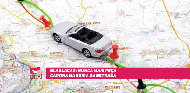 BlaBlaCar: nunca mais peça carona na beira da estrada