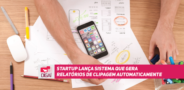 Startup lança sistema que gera relatórios de clipagem automaticamente