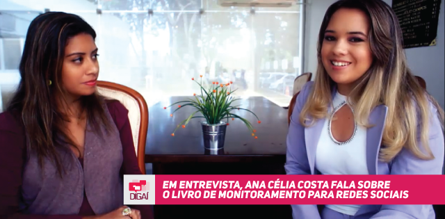 Em entrevista, Ana Célia Costa fala sobre o livro de monitoramento para redes sociais