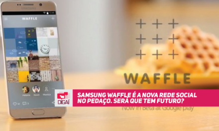 Samsung Waffle é a nova rede social no pedaço. Será que tem futuro?
