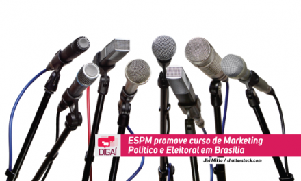 ESPM promove curso de Marketing Político e Eleitoral em Brasília