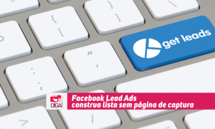 Facebook Lead Ads – construa lista sem página de captura