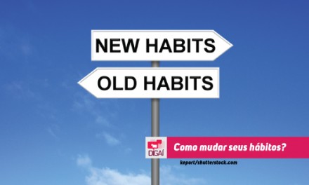 Como mudar seus hábitos?