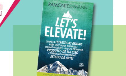 Livro Let’s Elevate – Ramon Tessmann